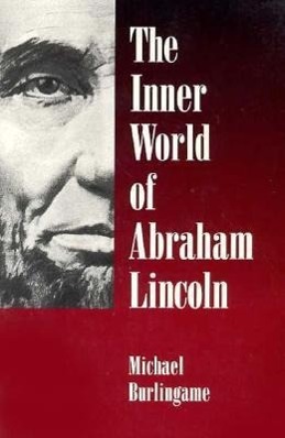 Vorderes Coverbild The Inner World of Abraham Lincoln