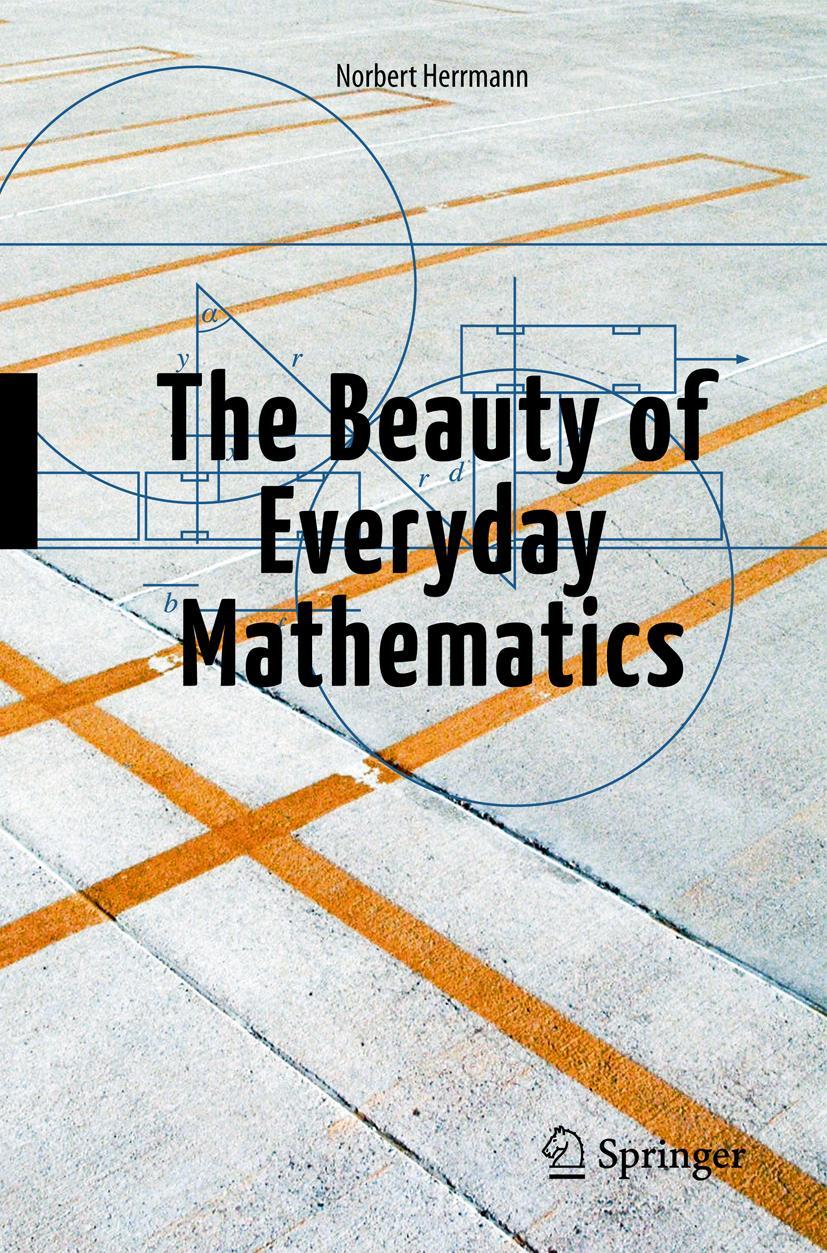 Vorderes Coverbild The Beauty of Everyday Mathematics