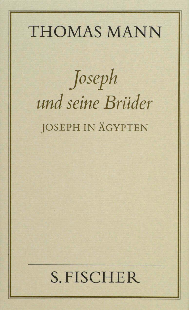 Vorderes Coverbild Joseph und seine Brüder III. Joseph in Ägypten ( Frankfurter Ausgabe)
