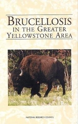 Vorderes Coverbild Brucellosis in the Greater Yellowstone Area