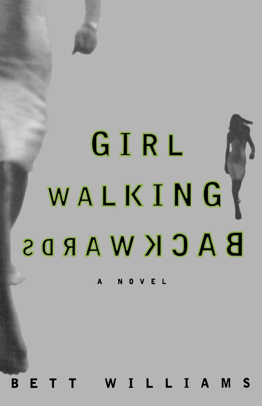 Vorderes Coverbild Girl Walking Backwards