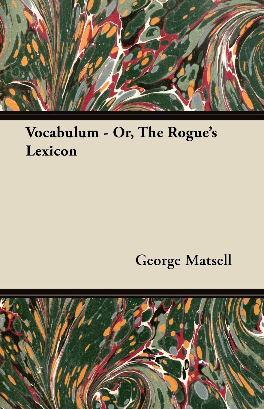 Vorderes Coverbild Vocabulum - Or, The Rogue's Lexicon