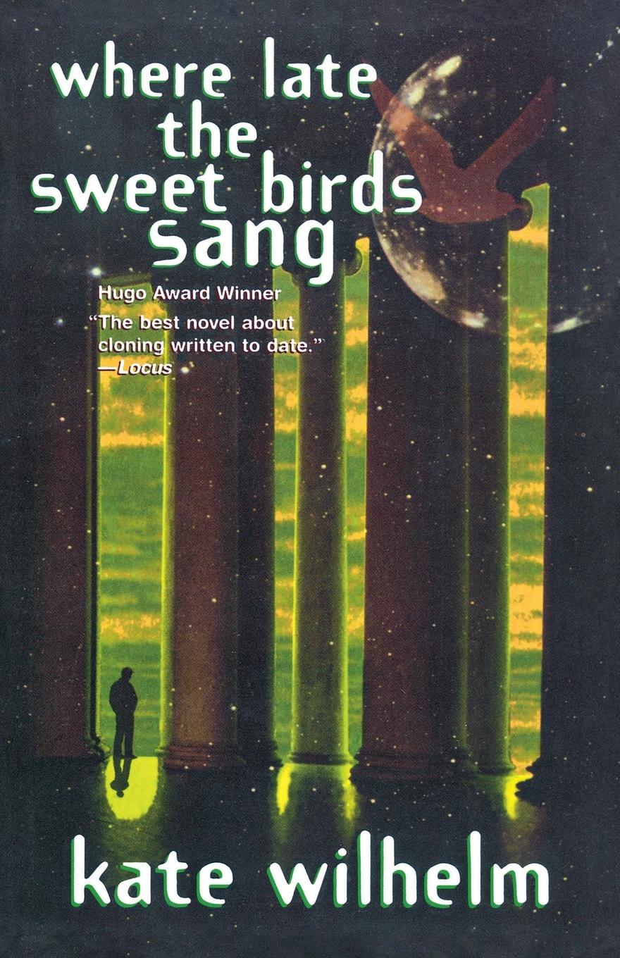 Vorderes Coverbild Where Late the Sweet Birds Sang