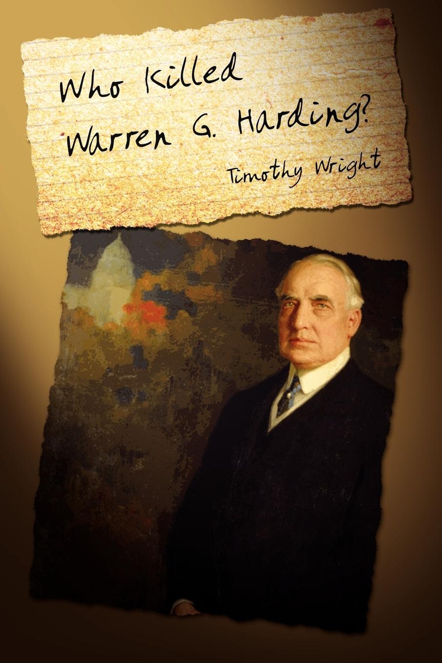Vorderes Coverbild Who Killed Warren G. Harding?