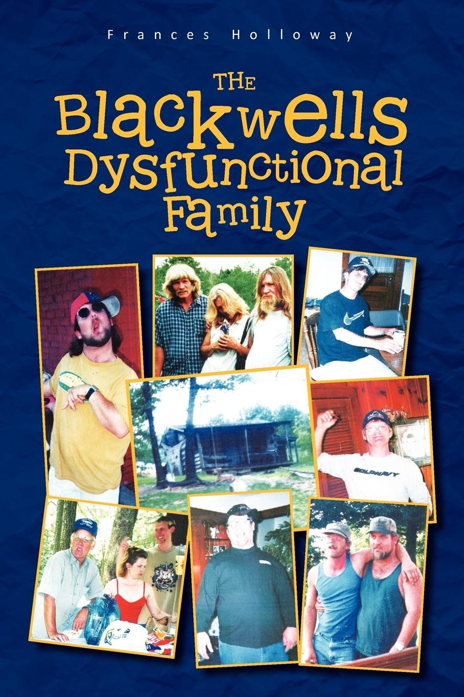 Vorderes Coverbild The Blackwells' Dysfunctional Family