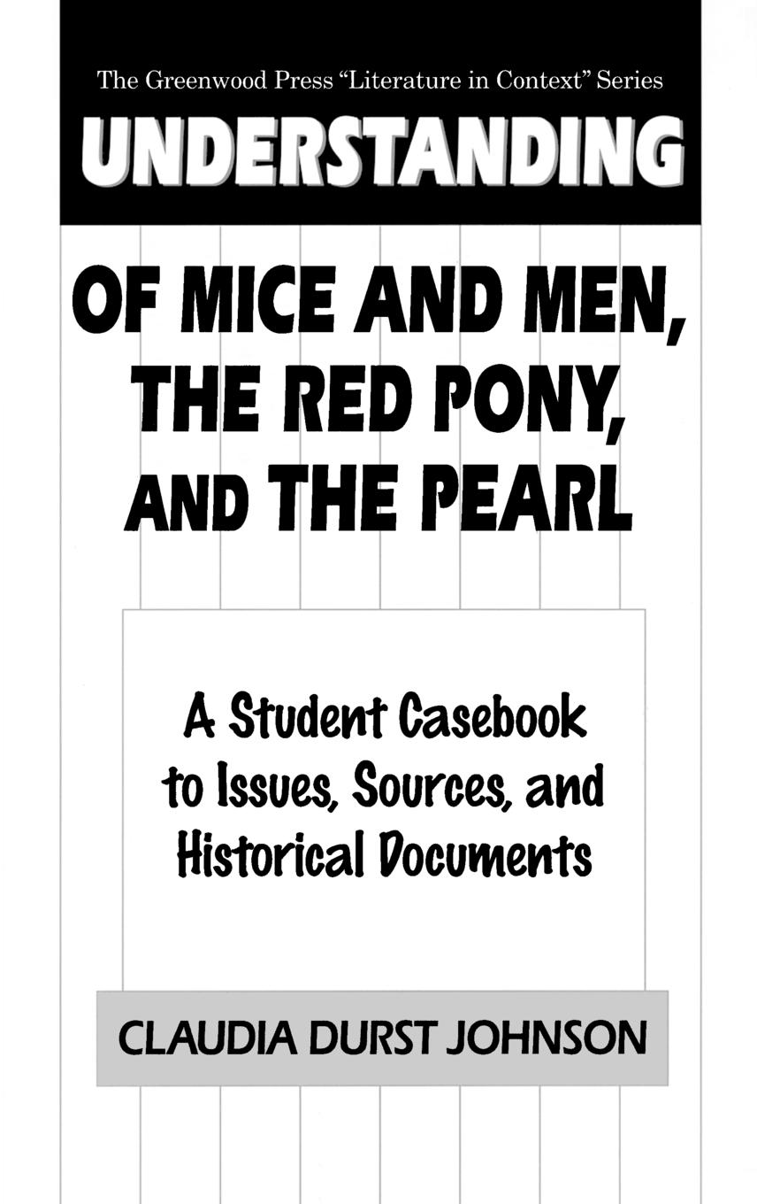 Vorderes Coverbild Understanding Of Mice and Men, The Red Pony and The Pearl