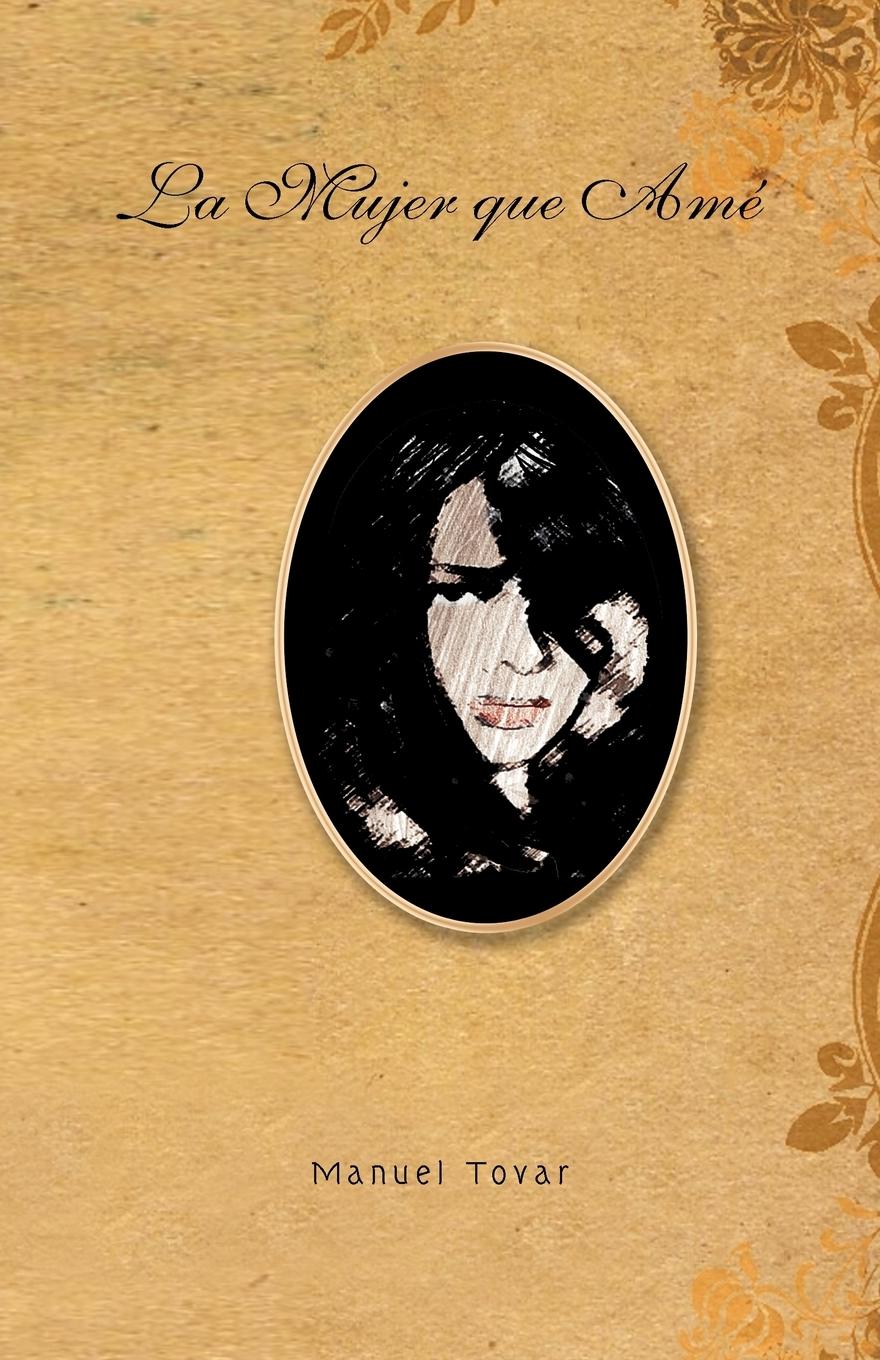 Vorderes Coverbild La Mujer Que AME