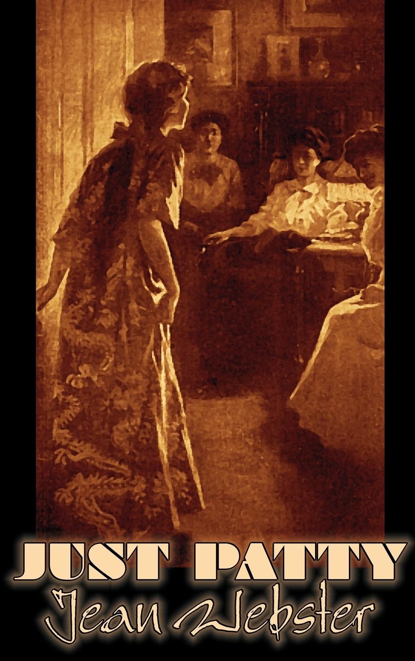 Vorderes Coverbild Just Patty by Jean Webster, Fiction, Girls & Women, People & Places