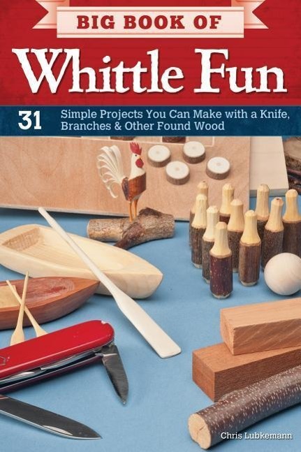 Vorderes Coverbild Big Book of Whittle Fun