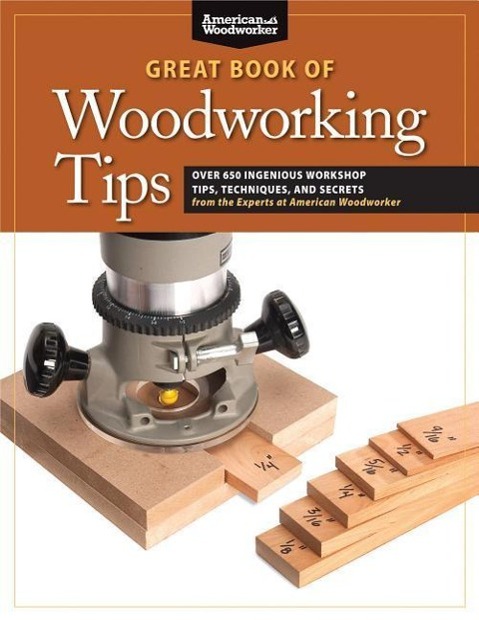 Vorderes Coverbild Great Book of Woodworking Tips