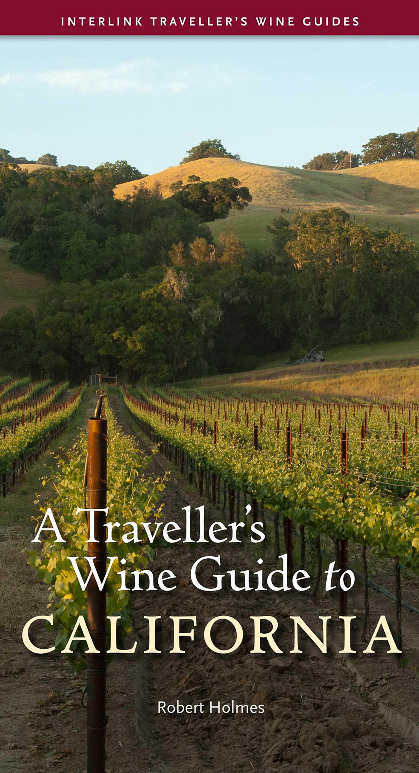 Vorderes Coverbild A Traveller's Wine Guide to California