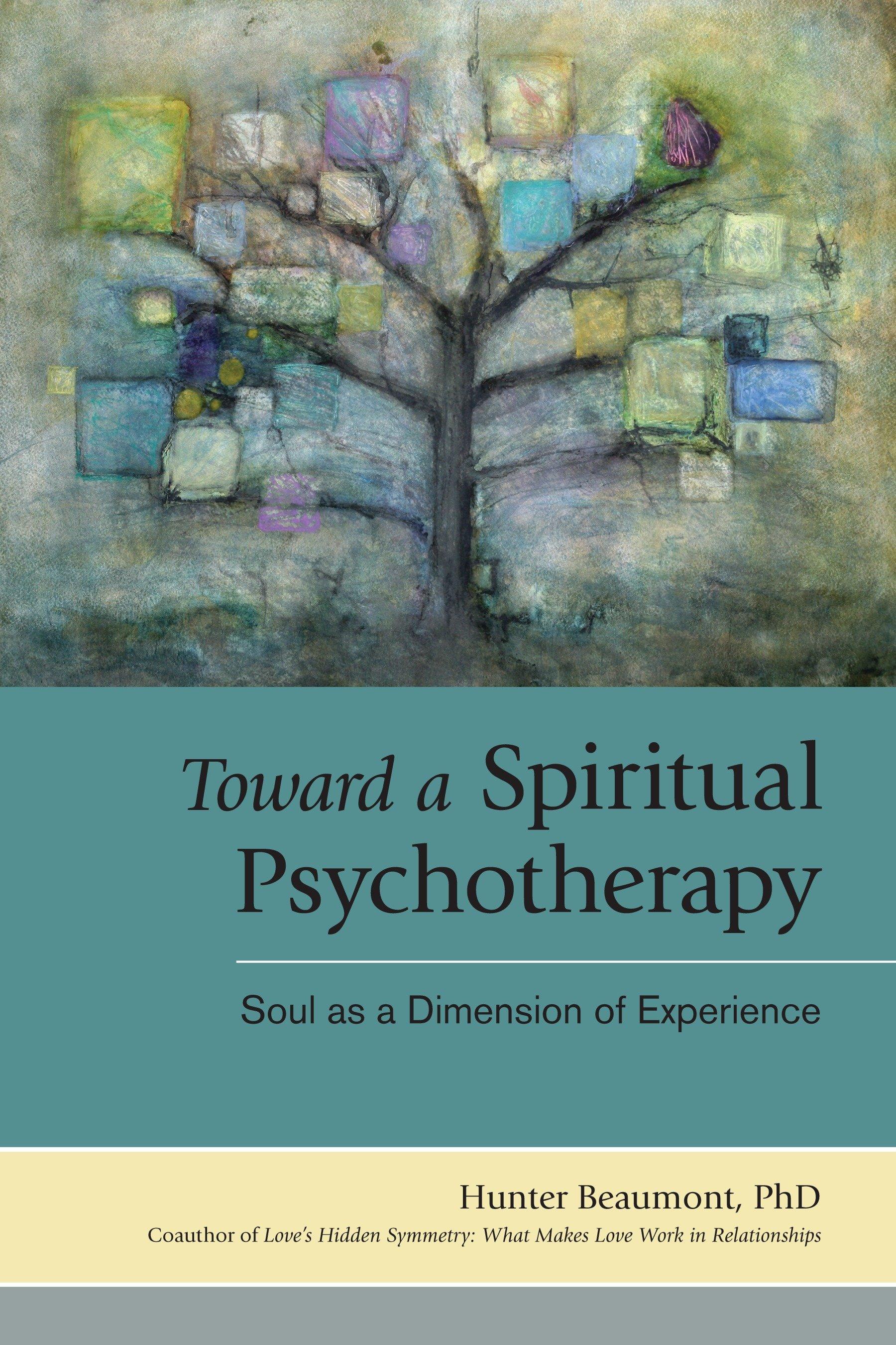 Vorderes Coverbild Toward a Spiritual Psychotherapy