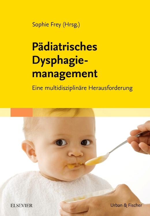 Vorderes Coverbild Pädiatrisches Dysphagiemanagement