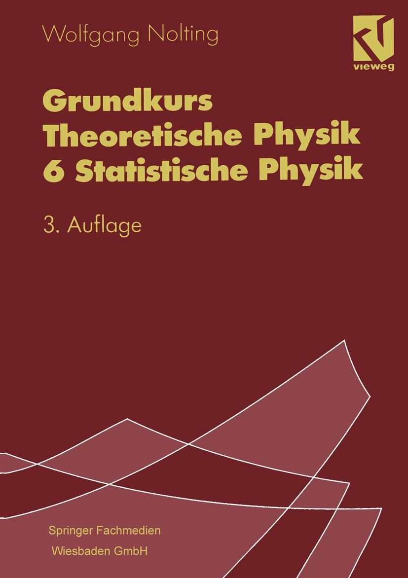 Vorderes Coverbild Grundkurs Theoretische Physik 6 Statistische Physik
