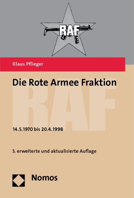 Vorderes Coverbild Die Rote Armee Fraktion - RAF