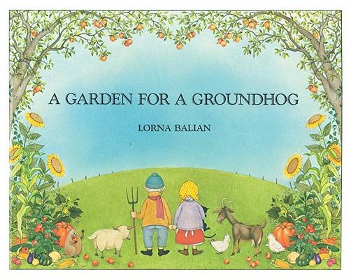 Vorderes Coverbild A Garden for a Groundhog