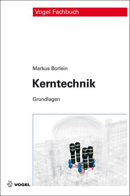 Vorderes Coverbild Kerntechnik