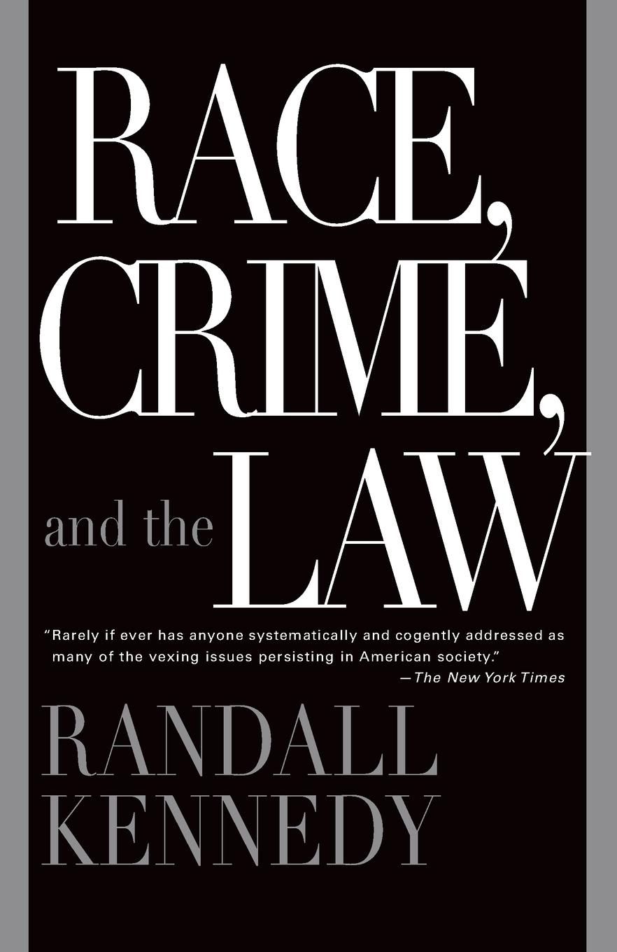 Vorderes Coverbild Race, Crime, and the Law