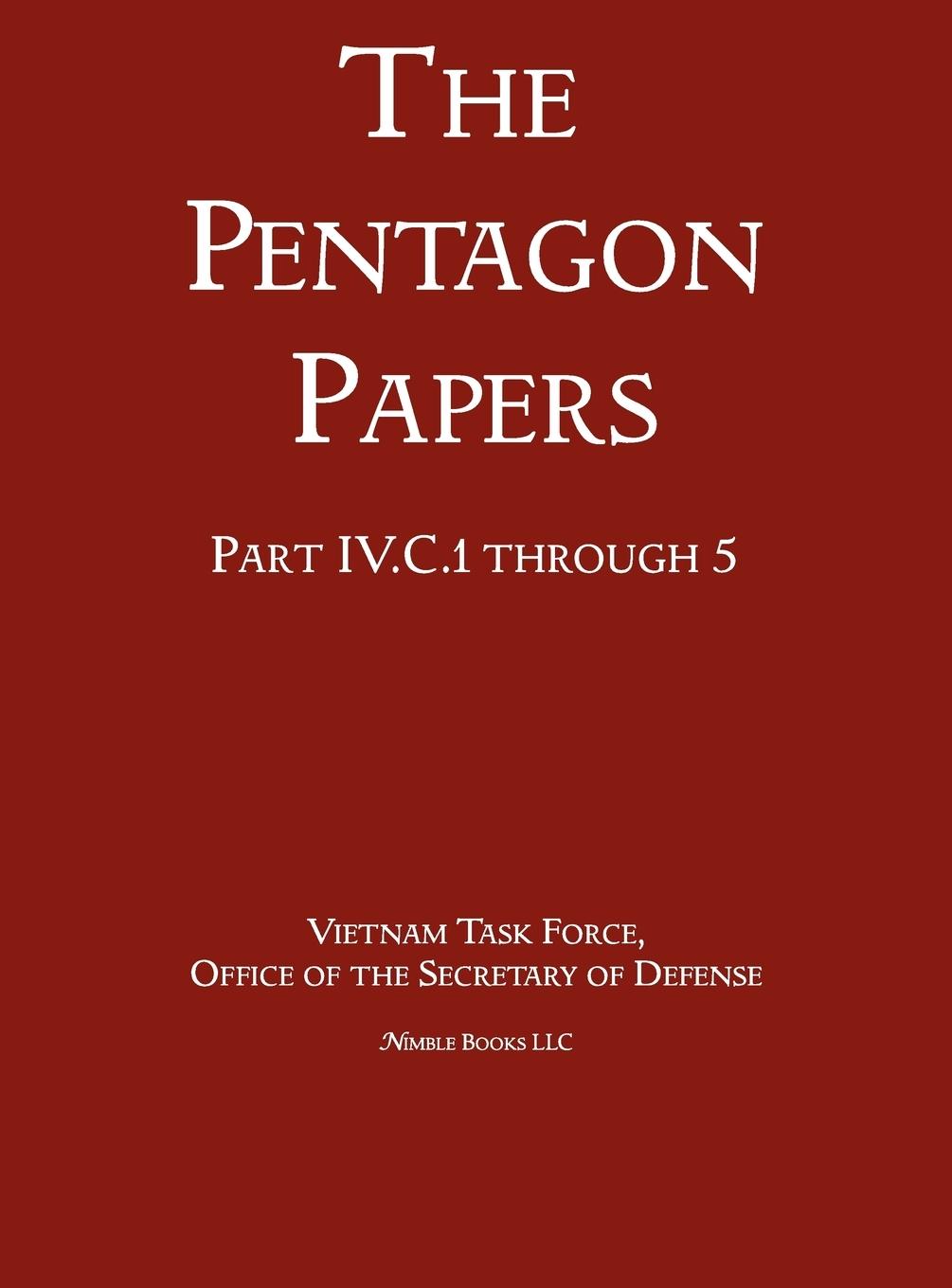 Vorderes Coverbild United States - Vietnam Relations 1945 - 1967 (The Pentagon Papers) (Volume 4)