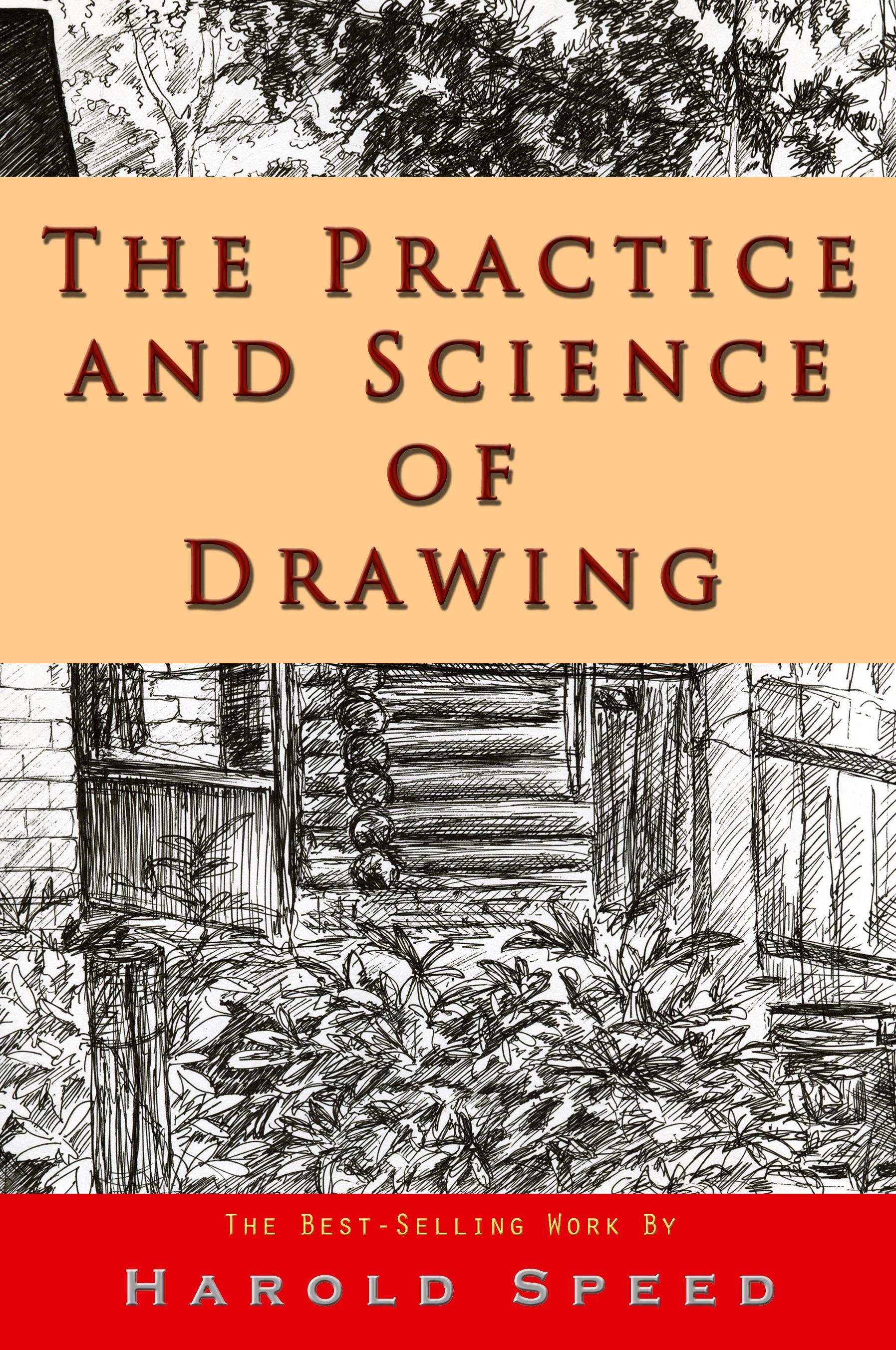 Vorderes Coverbild The Practice and Science of Drawing