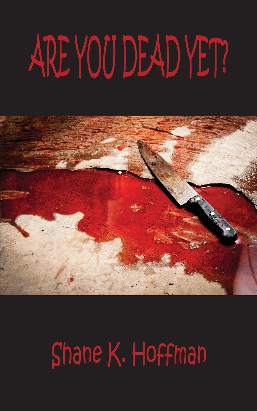 Vorderes Coverbild Are You Dead Yet?