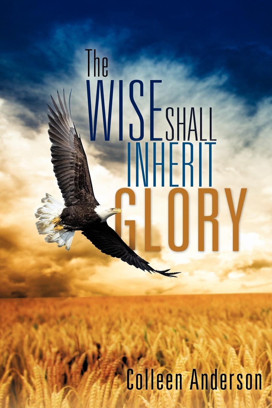 Vorderes Coverbild The Wise Shall Inherit Glory