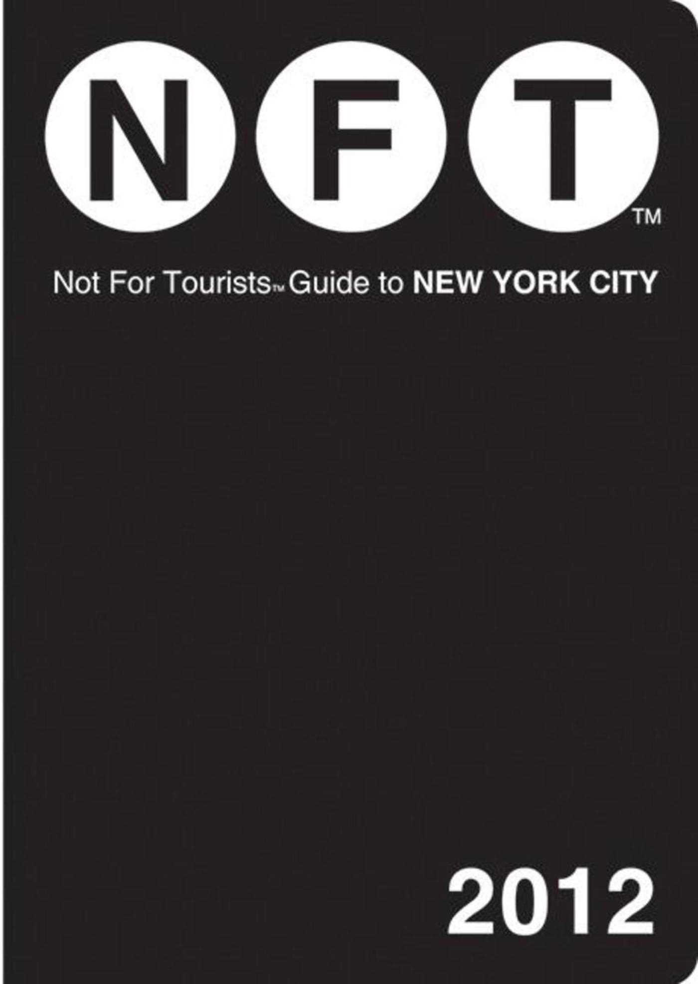 Vorderes Coverbild Not for Tourists Guide to New York City