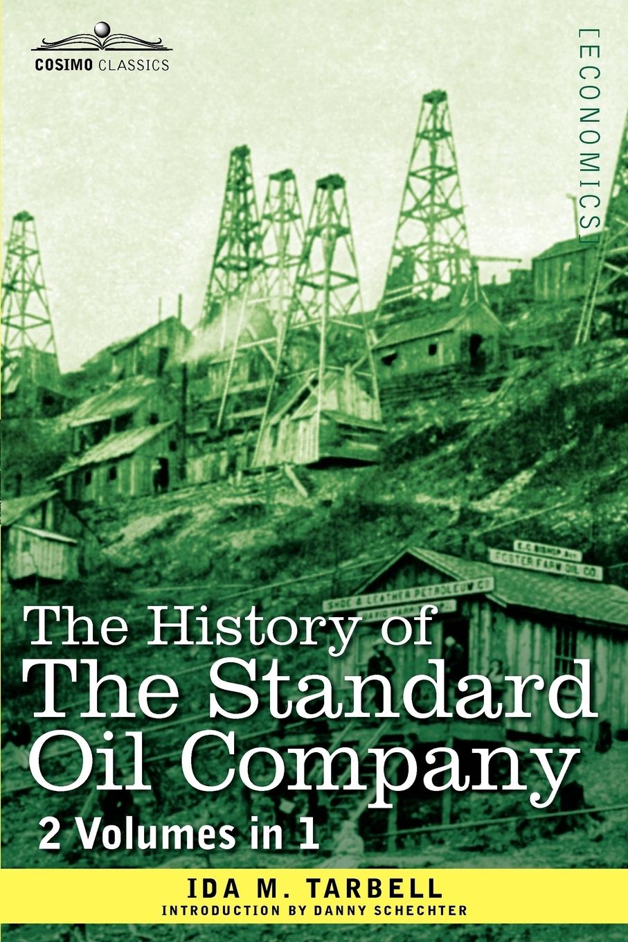 Vorderes Coverbild The History of the Standard Oil Company (2 Volumes in 1)