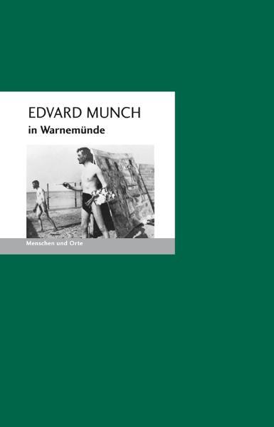 Vorderes Coverbild Edvard Munch in Warnemünde