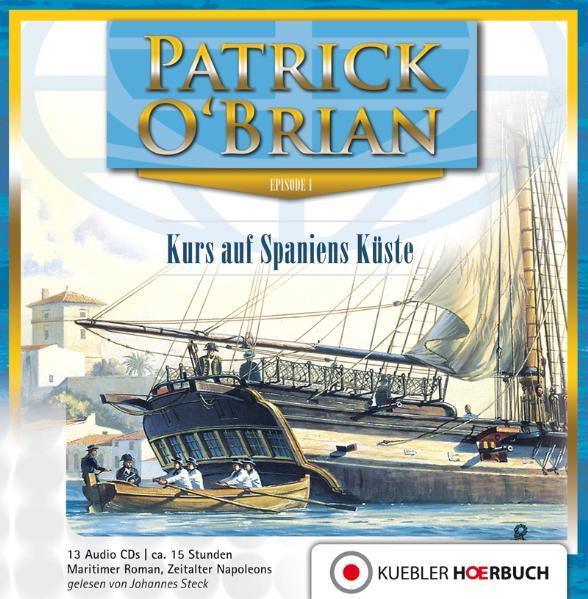 Vorderes Coverbild Aubrey-Maturin 01. Kurs auf Spaniens Küste