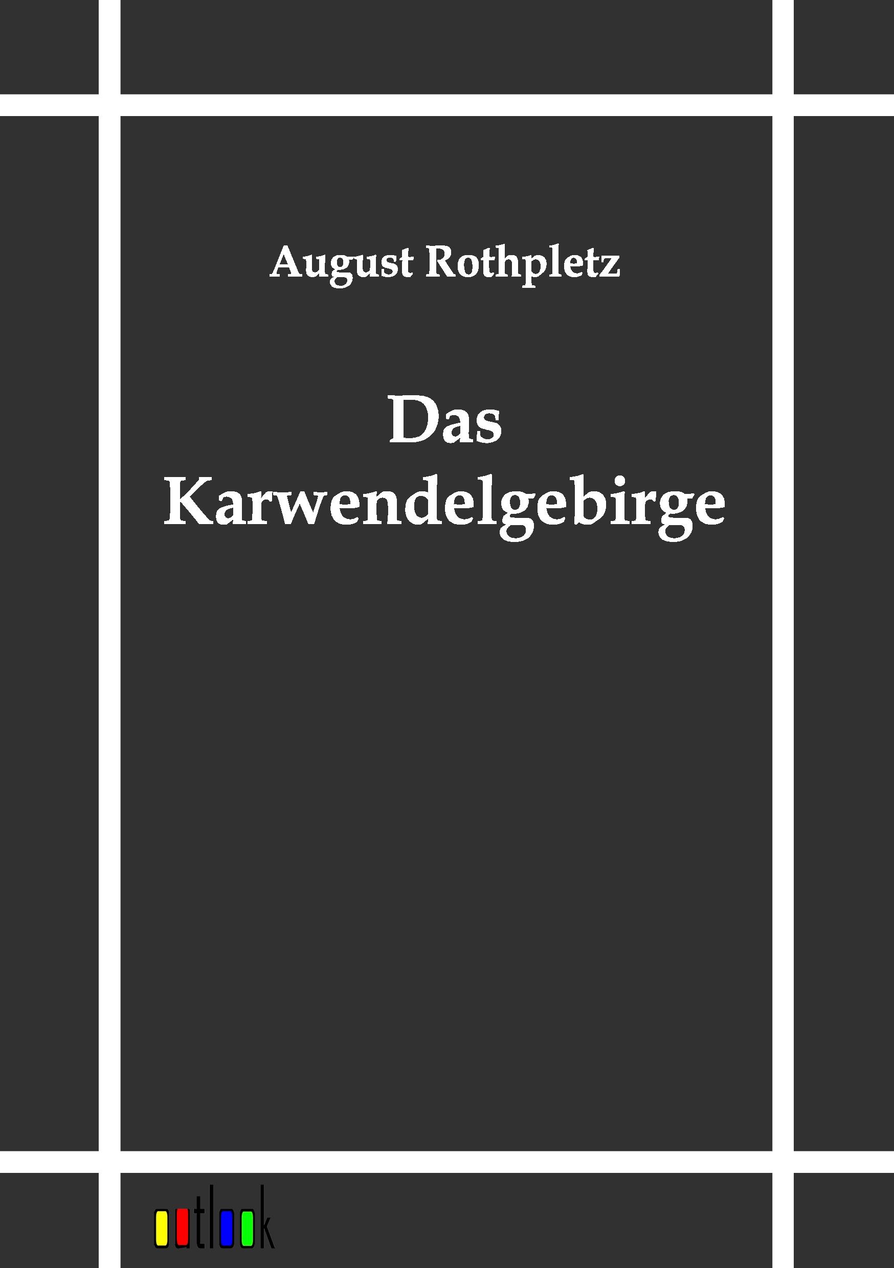 Vorderes Coverbild Das Karwendelgebirge