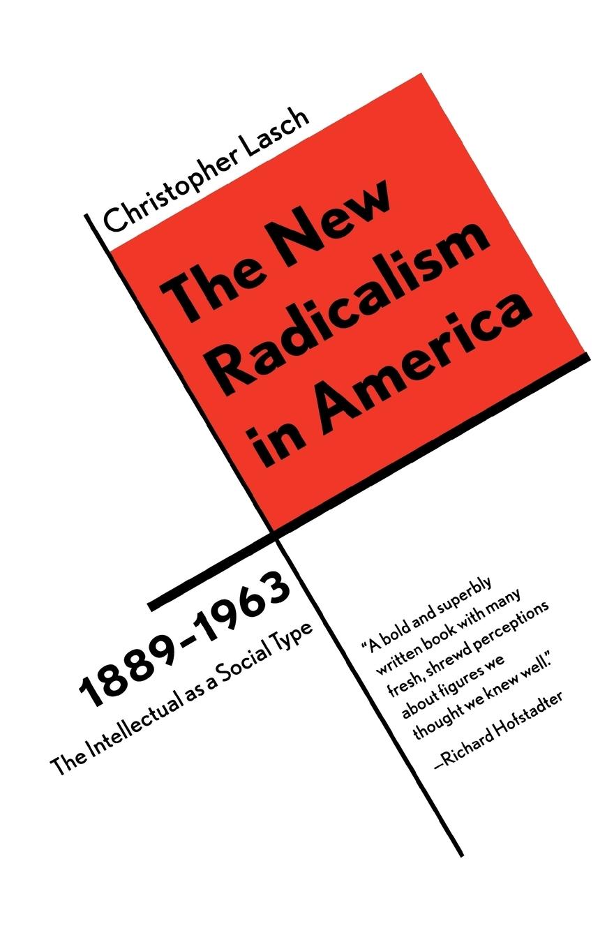 Vorderes Coverbild The New Radicalism in America (1889-1963)
