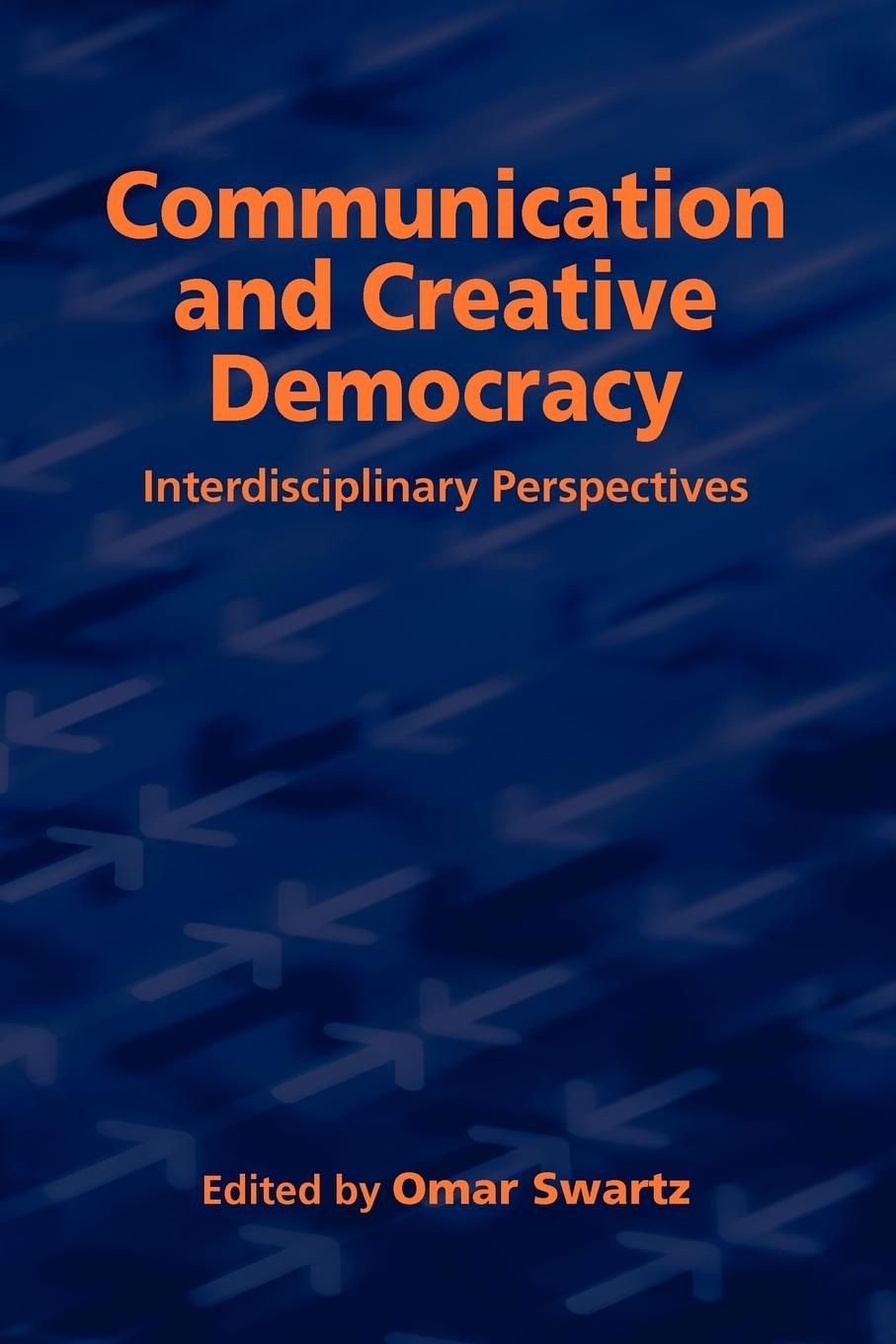 Vorderes Coverbild Communication and Creative Democracy