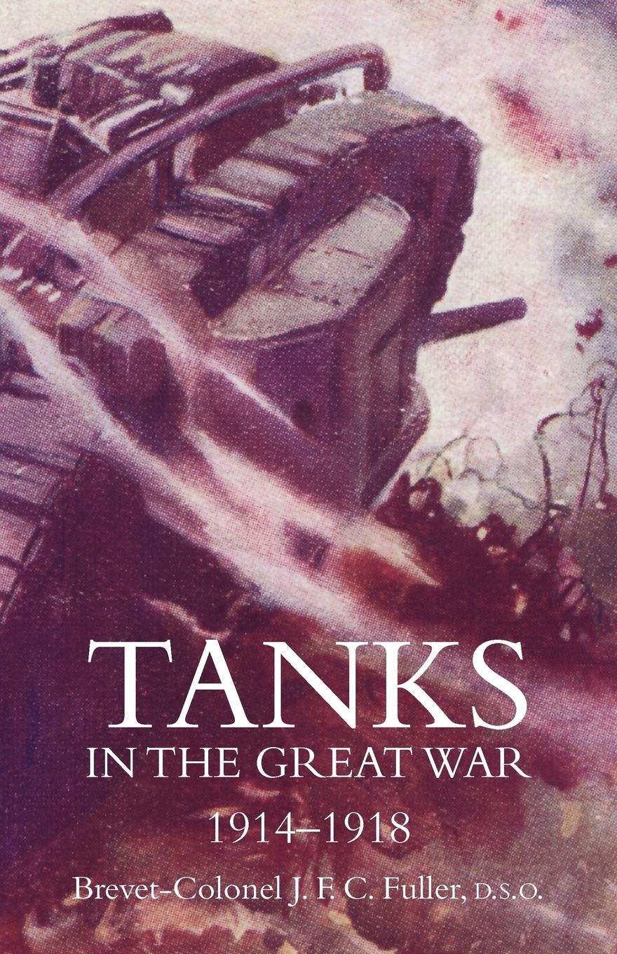 Vorderes Coverbild Tanks in the Great War 1914-18