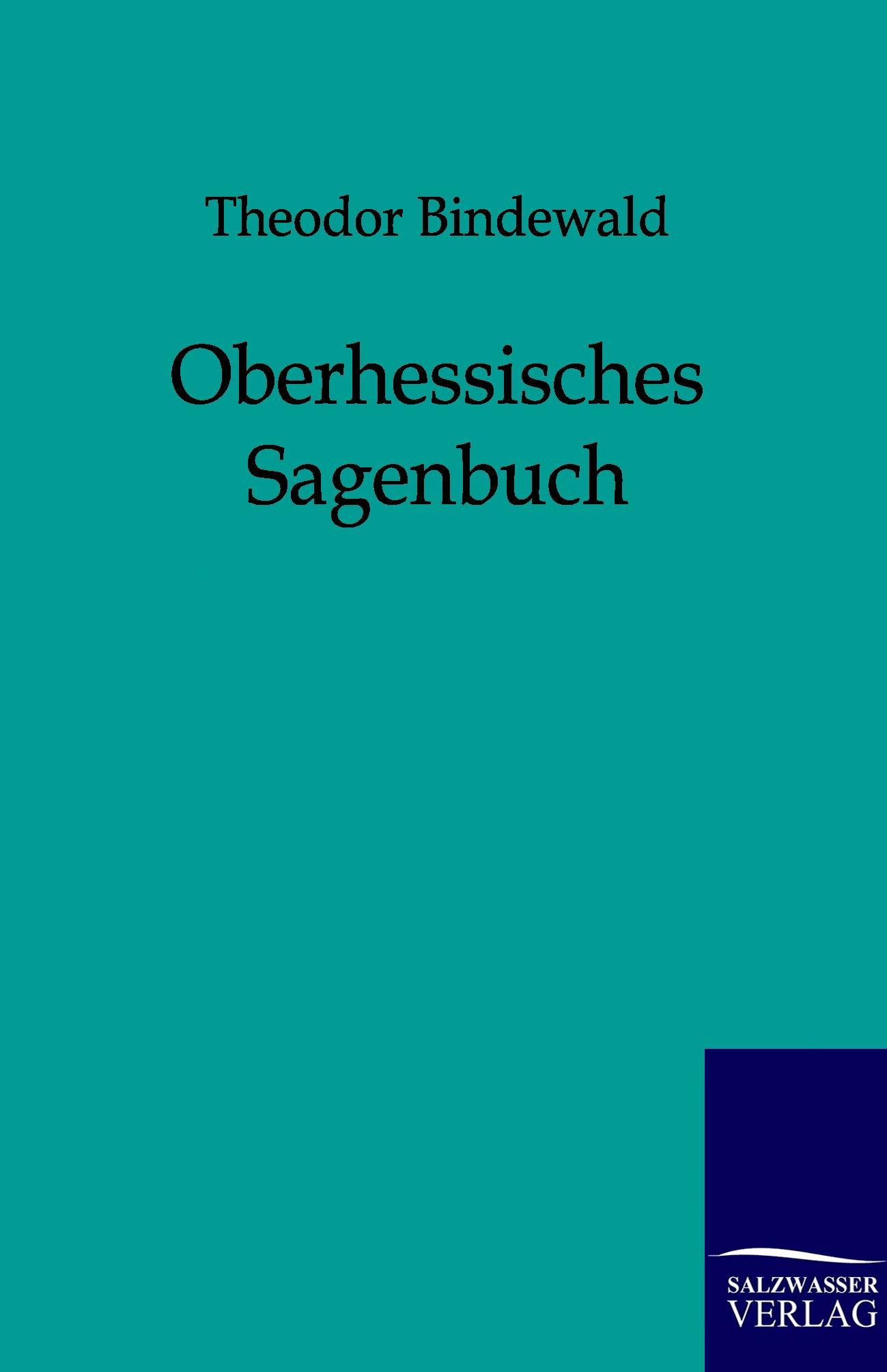 Vorderes Coverbild Oberhessisches Sagenbuch