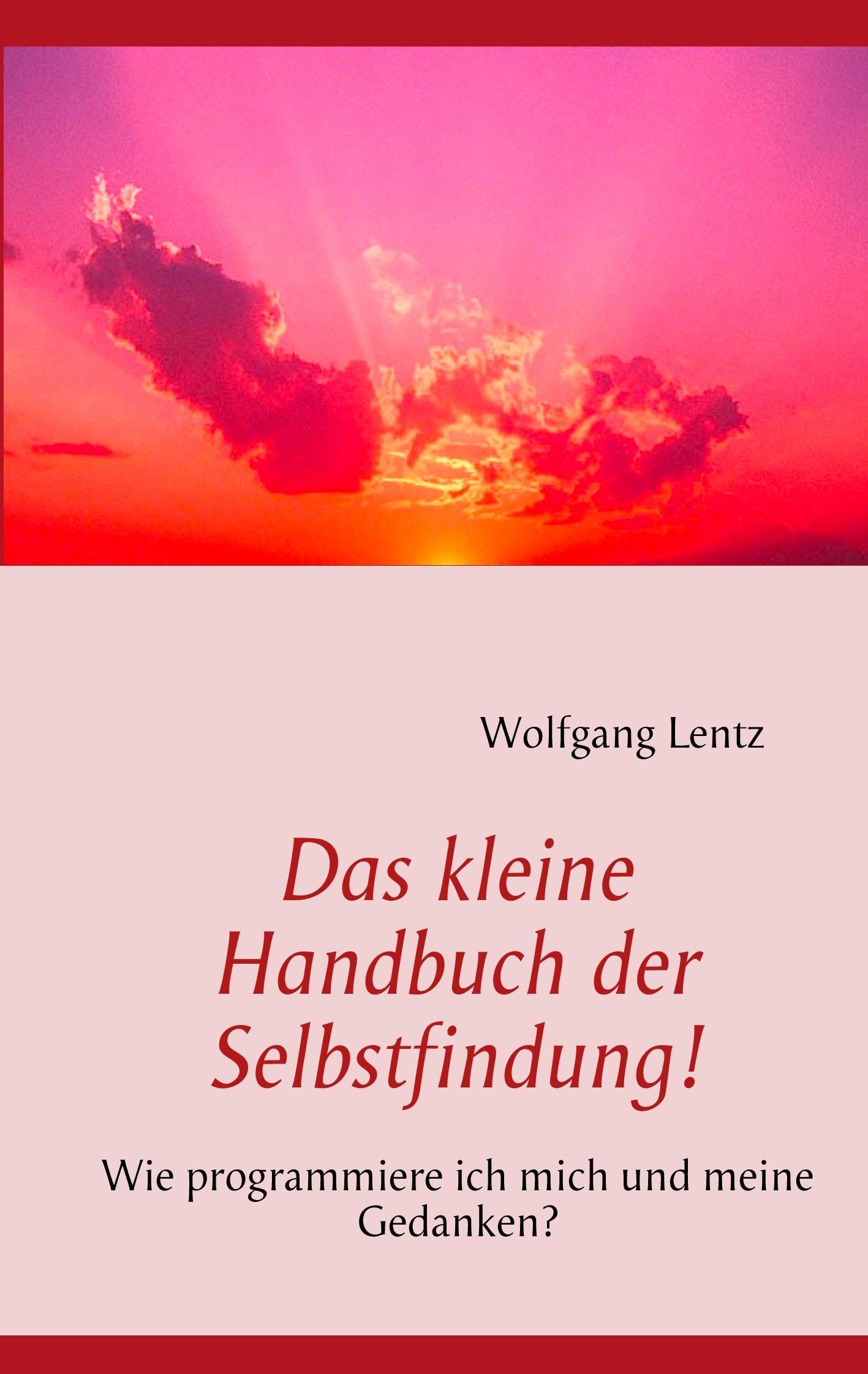 Vorderes Coverbild Das kleine Handbuch der Selbstfindung!