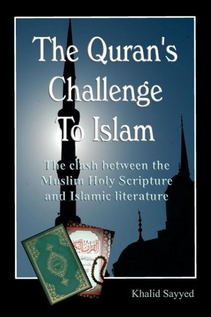 Vorderes Coverbild The Koran's Challenge to Islam (Paperback)