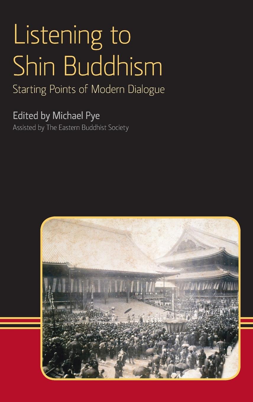 Vorderes Coverbild Listening to Shin Buddhism