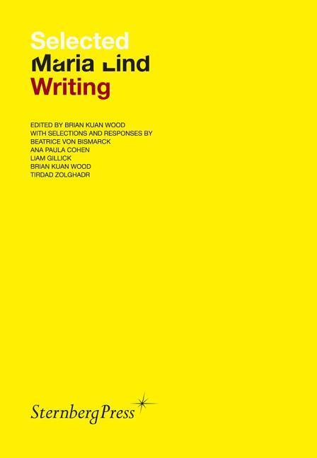 Vorderes Coverbild Selected Maria Lind Writing
