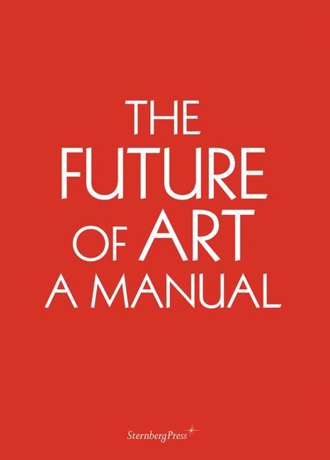 Vorderes Coverbild The Future of Art