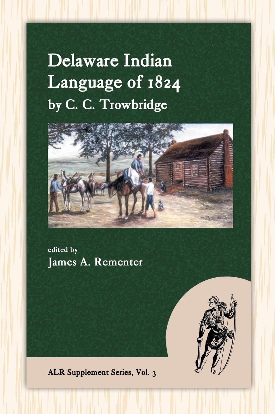 Vorderes Coverbild Delaware Indian Language of 1824