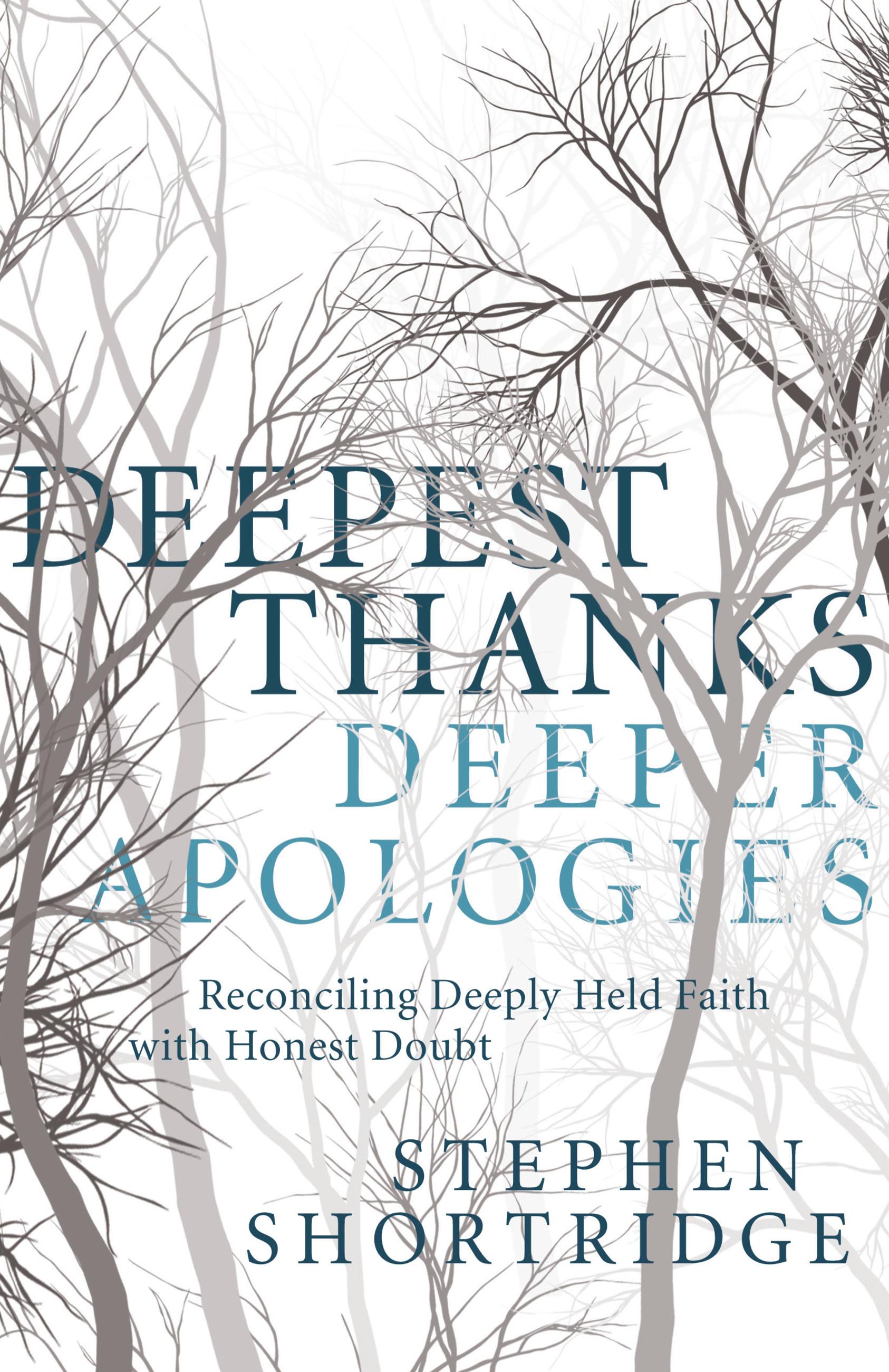 Vorderes Coverbild Deepest Thanks, Deeper Apologies