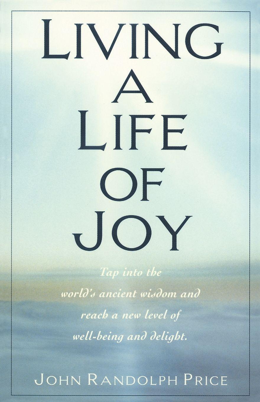 Vorderes Coverbild Living a Life of Joy