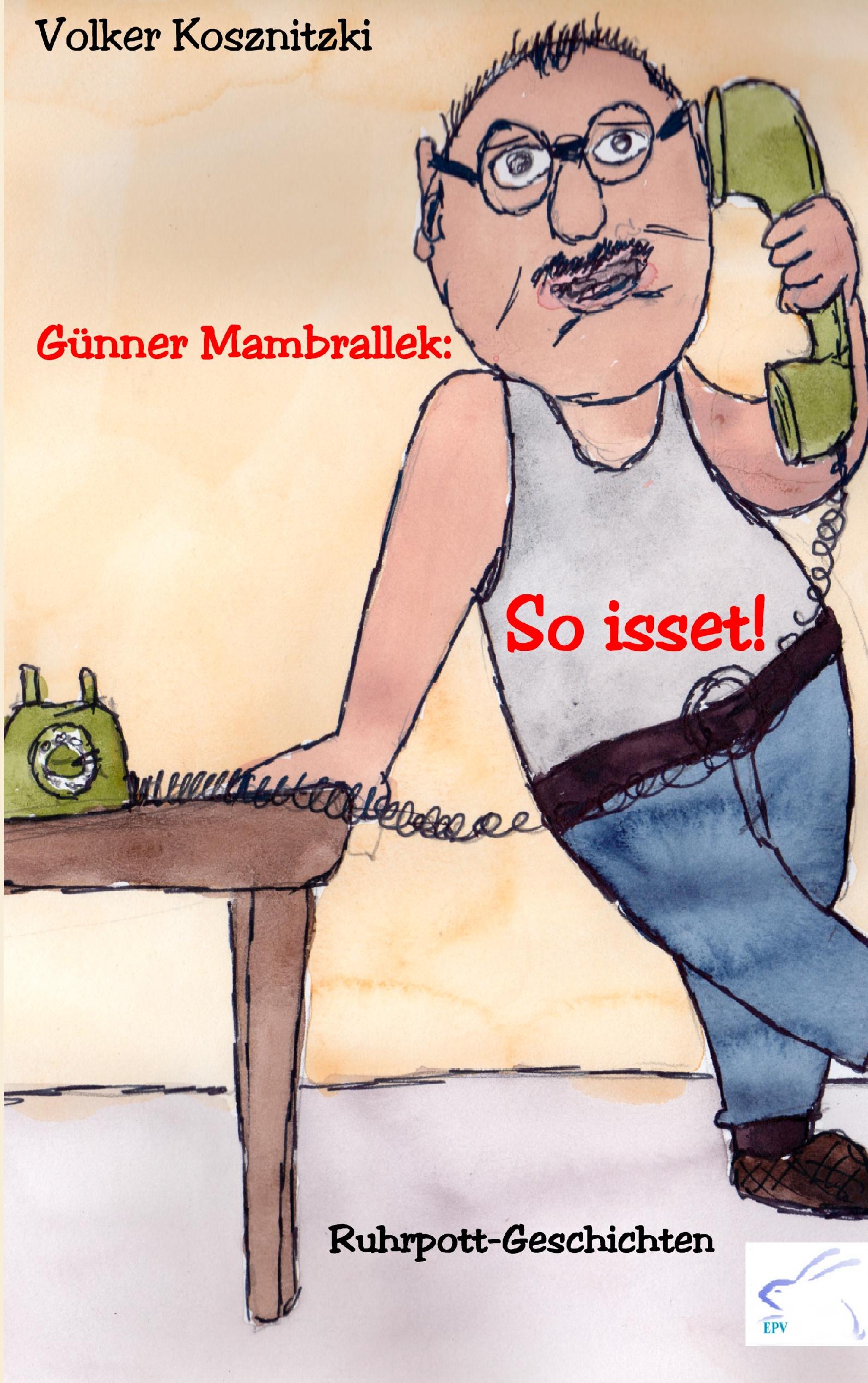 Vorderes Coverbild Günner Mambrallek: So isset!