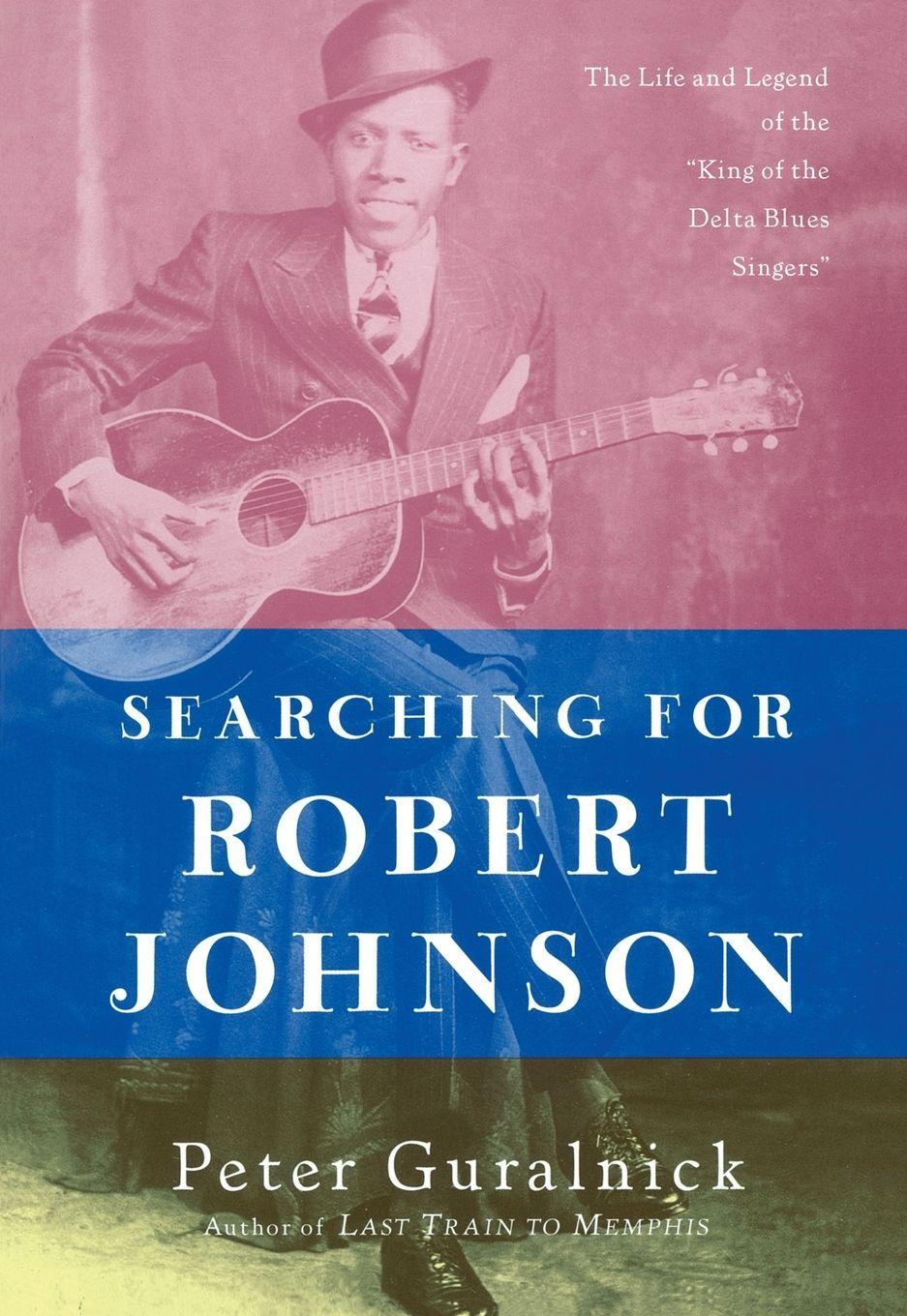 Vorderes Coverbild Searching for Robert Johnson