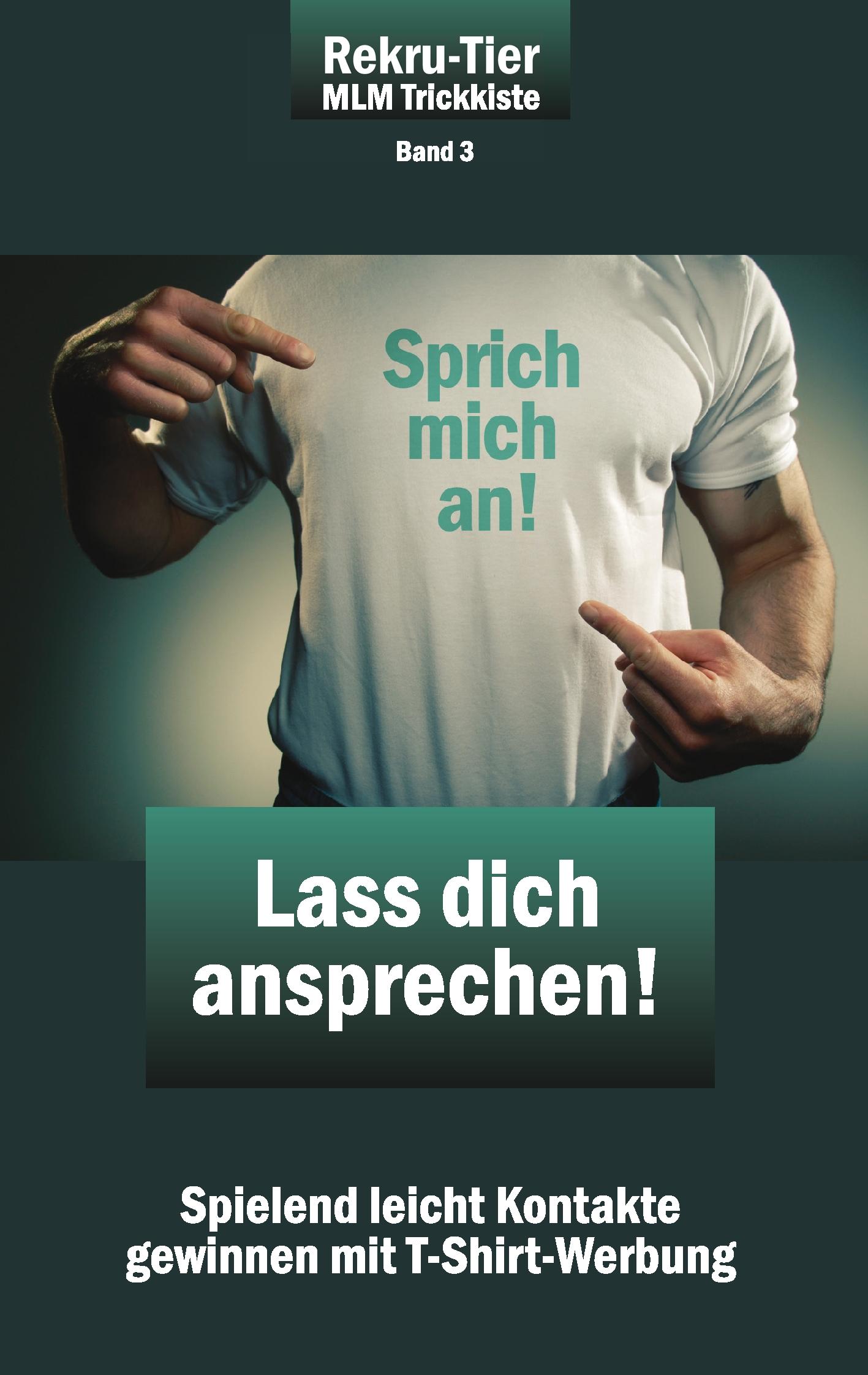 Vorderes Coverbild REKRU-TIER MLM Trickkiste Band 3: Lass dich ansprechen!