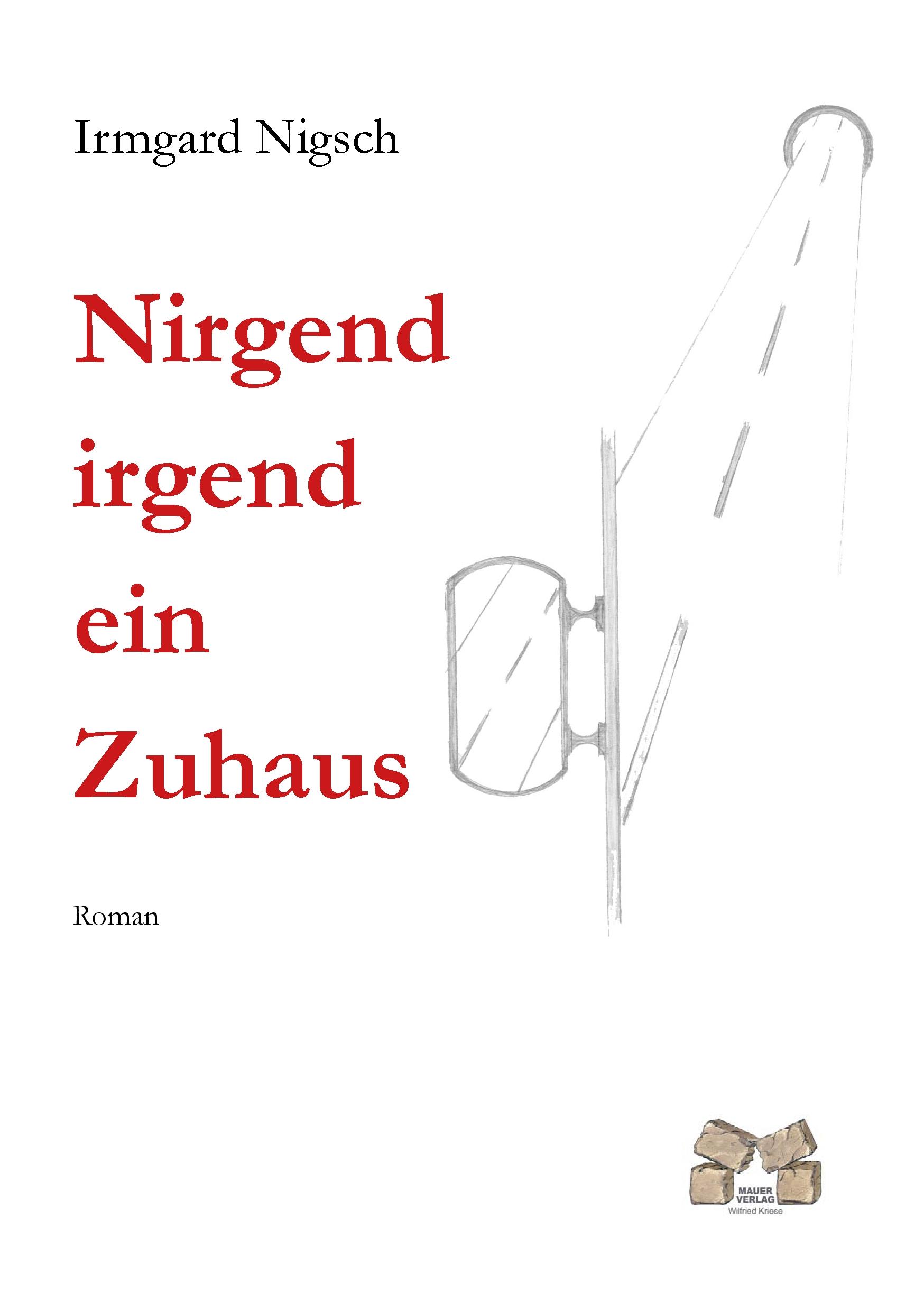 Vorderes Coverbild Nirgend irgend ein Zuhaus