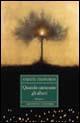 Vorderes Coverbild Quando cantavano gli alberi