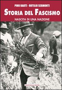 Vorderes Coverbild Storia del fascismo. Nascita di una nazione