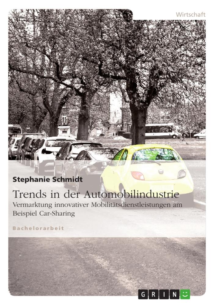 Vorderes Coverbild Trends in der Automobilindustrie